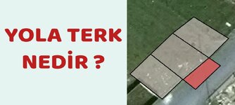 Yola Terk Nedir.jpg
